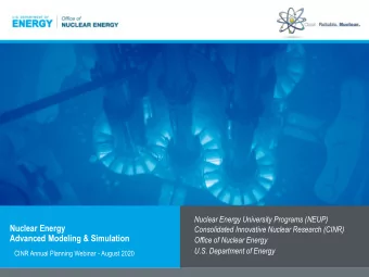 Nuclear Energy  Consolidated Innovative Nuclear Research (CINR)  Advanced Modeling &amp; Simulation