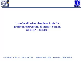 Use of multi wires chambers in air for  profile measurements of intensive beams  at IHEP (Protvino)