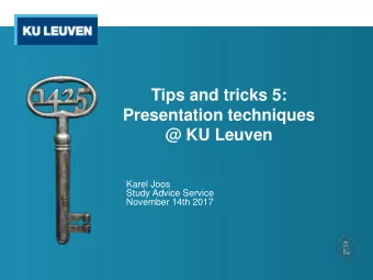 @ KU Leuven  Karel Joos  Study Advice Service  November 14th 2017  Overview    Introduction