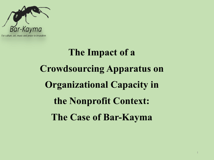 the impact of a crowdsourcing apparatus on organizational