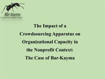The Impact of a  Crowdsourcing Apparatus on  Organizational Capacity in the Nonprofit Context: