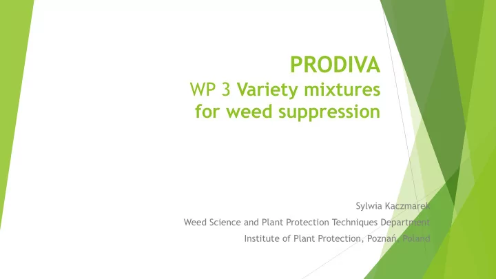 sylwia kaczmarek weed science and plant protection