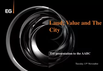 Land; Value and The  City  EG presentation to the AABC Tuesday 18 th September 2018 Tuesday 13 th