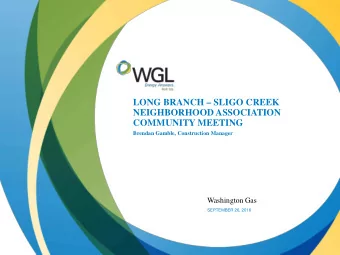 LONG BRANCH  SLIGO CREEK  NEIGHBORHOOD ASSOCIATION  COMMUNITY MEETING  Brendan Gamble,