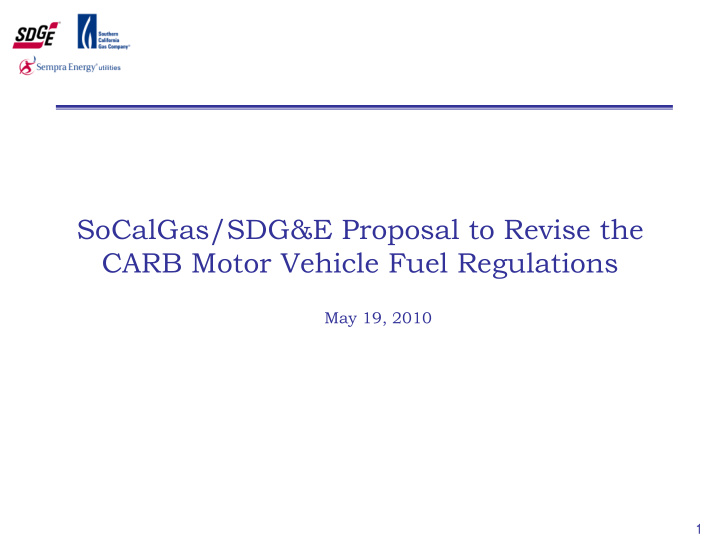 socalgas sdg e proposal to revise the carb motor vehicle