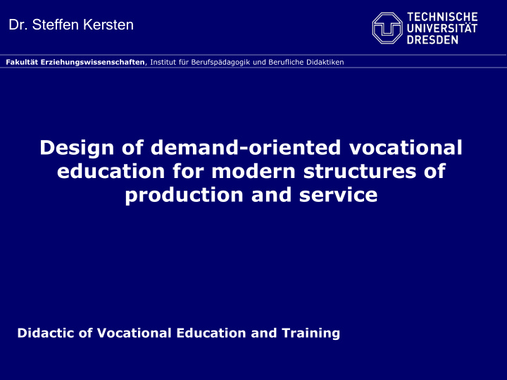 education for modern structures of