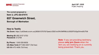 657 Greenwich Street,  Borough of Manhattan  How to Testify Via Zoom: