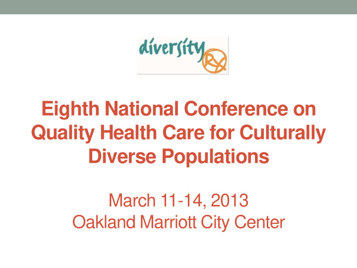 quality health care for culturally
