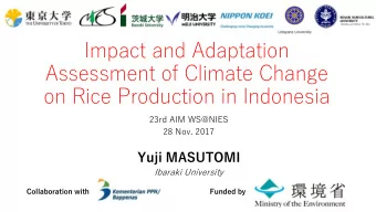 Impact and Adaptation  Assessment of Climate Change  on Rice Production in Indonesia  23rd AIM