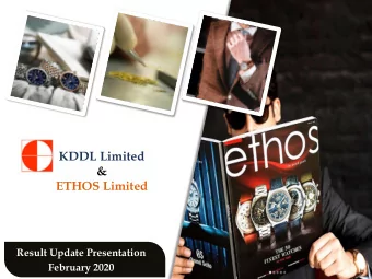 ETHOS Limited  Result Update Presentation  February 2020  Safe Harbor This presentation and the