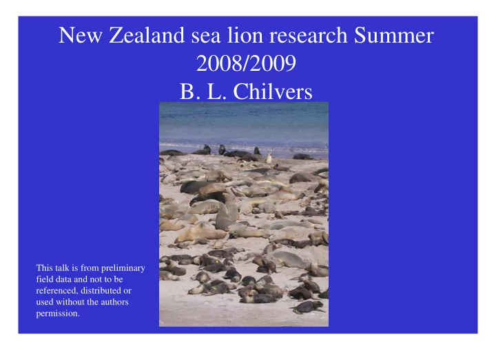 new zealand sea lion research summer 2008 2009 b l