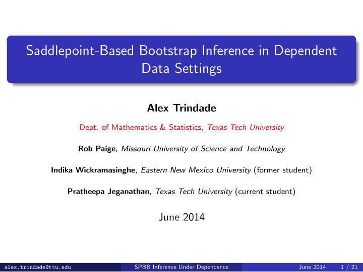 saddlepoint based bootstrap inference in dependent data