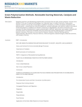 Green Polymerization Methods. Renewable Starting Materials, Catalysis and Waste Reduction