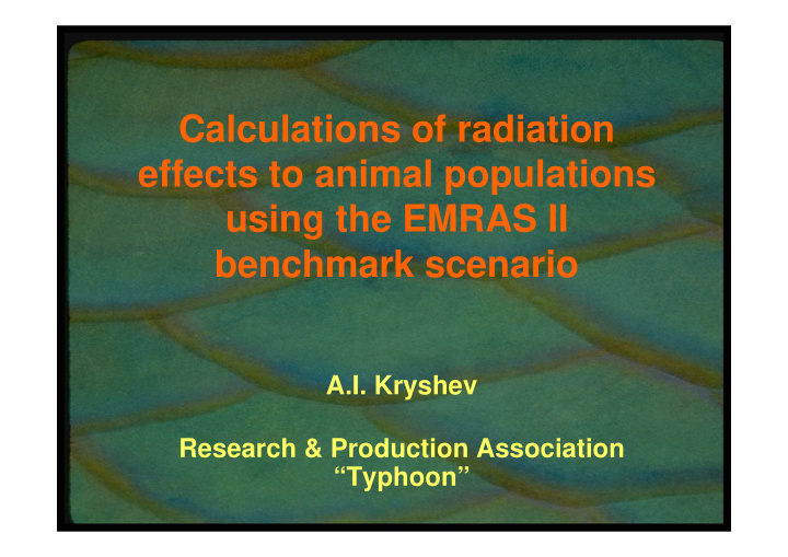 calculations of radiation effects to animal populations