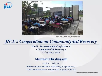 JICAs Cooperation on Community-led Recovery  World Reconstruction Conference 4  - Community-led