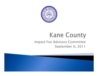 Impact Fee Advisory Committee  September 6, 2011  Public  He a ring  Summa ry  Comme nts Re c