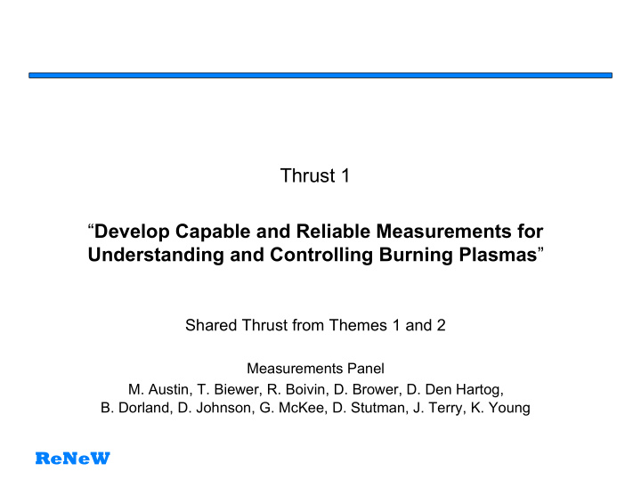 thrust 1 develop capable and reliable measurements for