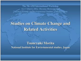 Studies on Climate Change and  Studies on Climate Change and  Related Activities  Related