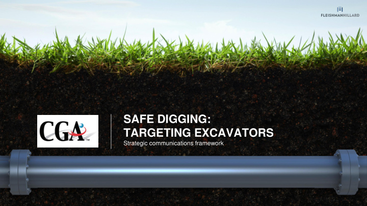 safe digging targeting excavators