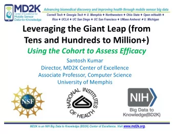 Leveraging the Giant Leap (from Tens and Hundreds to Million+) Using the Cohort to Assess Efficacy