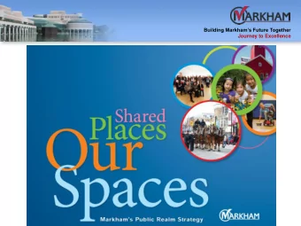 Building Markhams Future Together  Journey to Excellence  Building Markhams Future Together