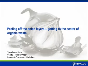 Tyron Reece Hartle  Coastal Technical Officer  Interwaste Environmental Solutions  Global waste