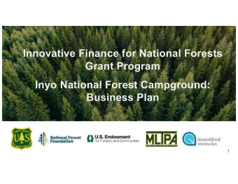 Innovative Finance for National Forests  Grant Program  Inyo National Forest Campground:  Business