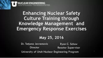 Culture Training through  Knowledge Management  and  Emergency Response Exercises  May 25, 2016