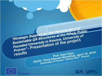 Basic project information  Project  ject title:  tle: Strate  tegic  gic Suppor  port  t for  r the