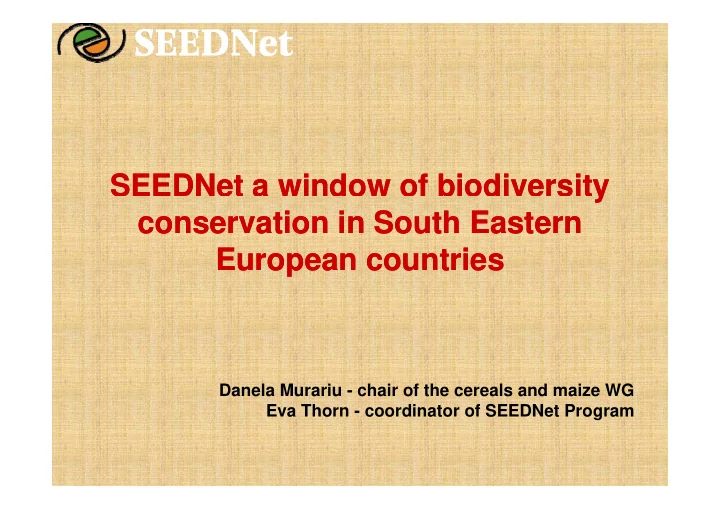 seednet a window of biodiversity seednet a window of