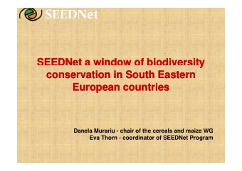 SEEDNet a window of biodiversity  SEEDNet a window of biodiversity  y  conservation in South