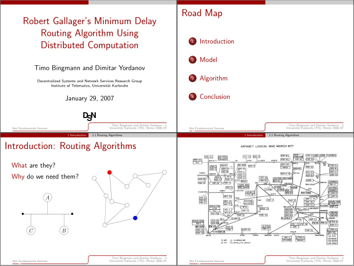 road map robert gallager s minimum delay routing