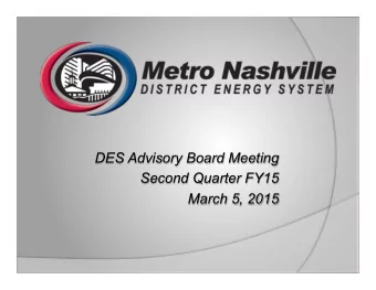 DES Advisory Board Meeting  Second Quarter FY15  March 5, 2015  Agenda  Call to Order 1.  Review