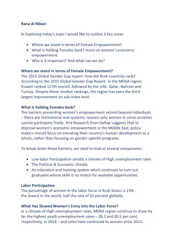 Rana Al Nibari  In Exploring todays topic I would like to outline 3 key areas:  Where we