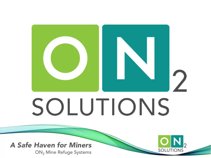 a safe haven for miners