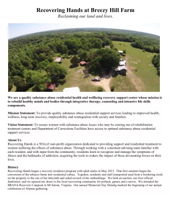 Recovering Hands at Breezy Hill Farm  Reclaiming our land and lives.  We are a quality substance