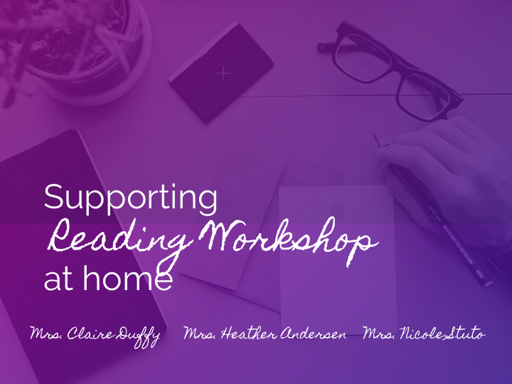 supporting reading workshop at home