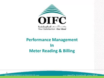 Performance Management  In  Meter Reading &amp; Billing  1  Overview  OMAN  IN VESTMEN T &amp; FIN