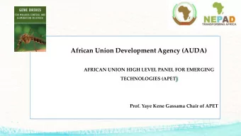 African Union Development Agency (AUDA)  AFRICAN UNION HIGH LEVEL PANEL FOR EMERGING  TECHNOLOGIES