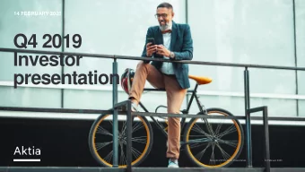 Investor  presentation  Aktia Q4 2019 Investor Presentation  14 February 2020 Aktias Q4 2019 in