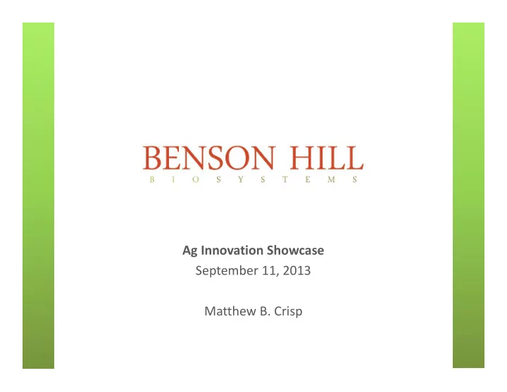ag innovation showcase september 11 2013 matthew b crisp