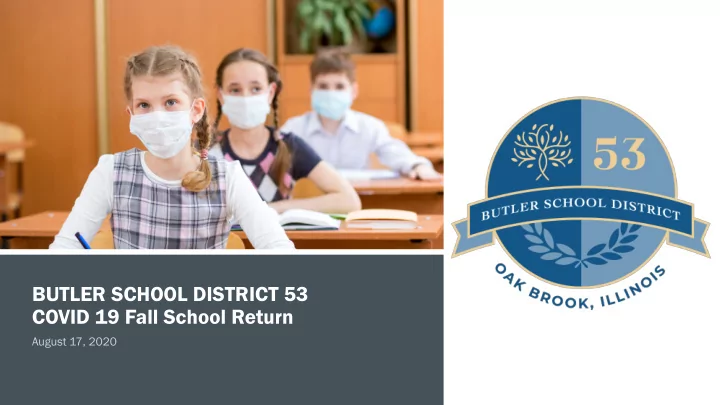 butler school district 53 covid 19 fall school return