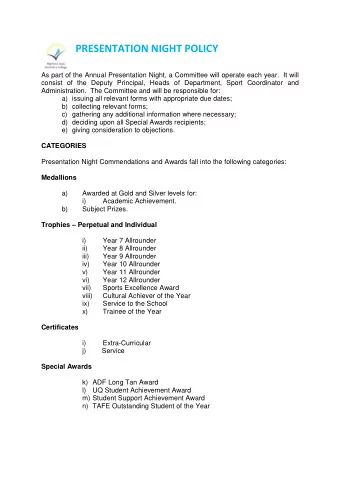 PRESENTATION NIGHT POLICY  As part of the Annual Presentation Night, a Committee will operate each