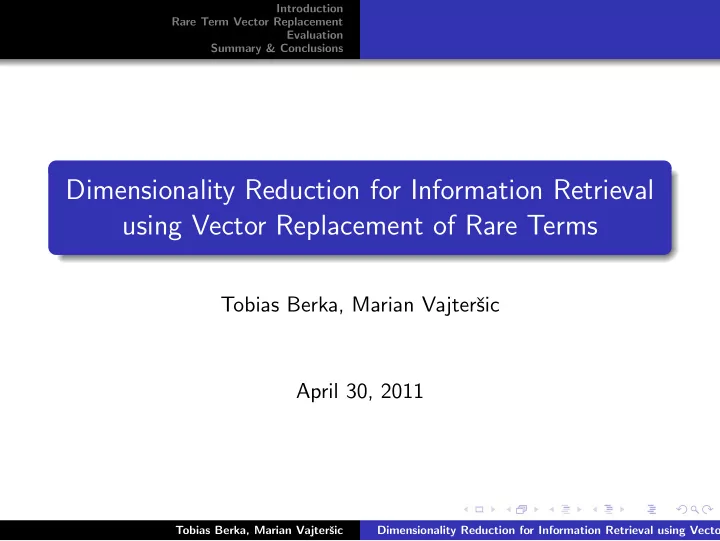 dimensionality reduction for information retrieval using