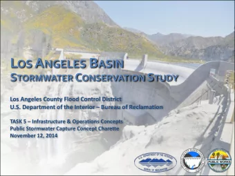 L OS A NGELES B ASIN S TORMWATER C ONSERVATION S TUDY  Los Angeles County Flood Control District