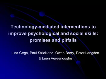 promises and pitfalls  Lina Gega, Paul Strickland, Owen Barry, Peter Langdon  &amp; Leen