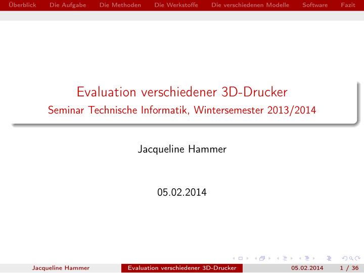 evaluation verschiedener 3d drucker