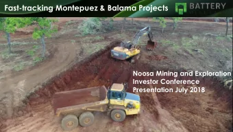 Fast-tracking Montepuez &amp; Balama Projects  Noosa Mining and Exploration  Investor Conference