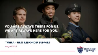 TMHRA  FIRST RESPONDER SUPPORT  August 2020  FF CALL  FIRST RESPONDERS LIVE  2  DO YOU BELIEVE