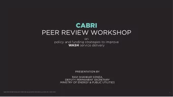 CABRI  PEER REVIEW WORKSHOP  on  policy and funding strategies to improve WASH service delivery